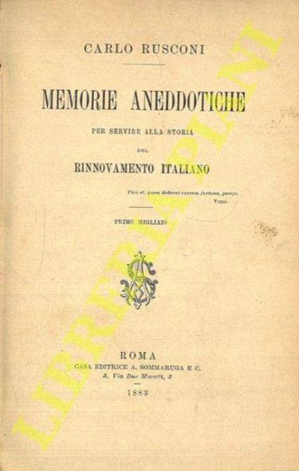 Memorie aneddotiche per servire alla storia del rinnovamento italiano - Carlo Rusconi - copertina