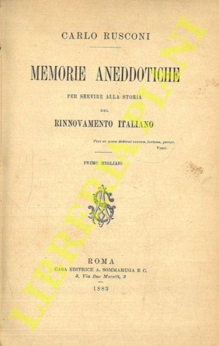 Memorie aneddotiche per servire alla storia del rinnovamento italiano - Carlo Rusconi - copertina