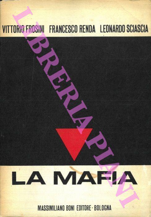 La mafia. Quattro studi - Benito V. Frosini - copertina