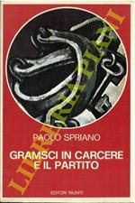 Gramsci in carcere e il partito