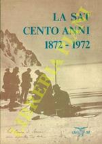 La S.A.T. cento anni 1872-1972