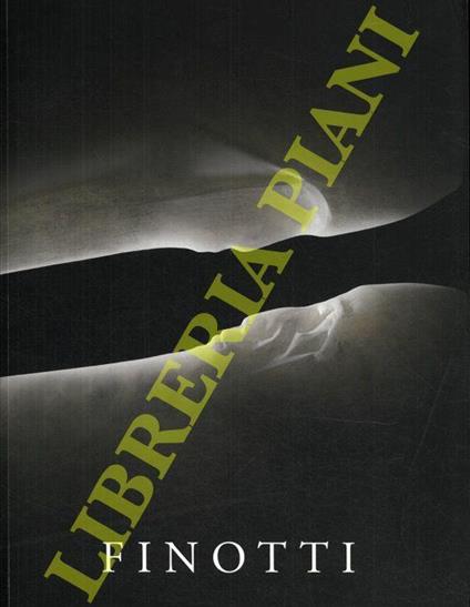 Finotti. Evocazioni plastiche tra sogno e realtà - copertina