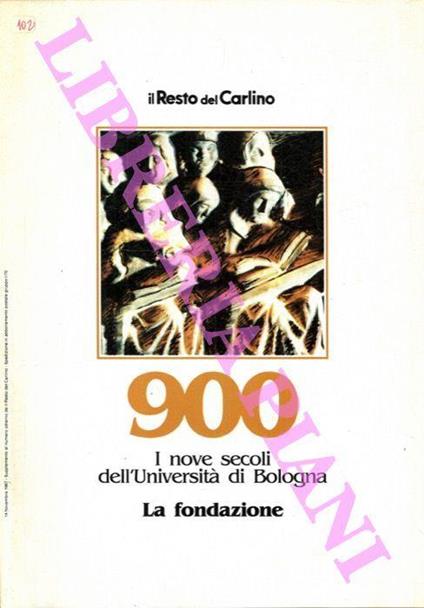 900. I nove secoli dell'Università di Bologna. La fondazione - copertina