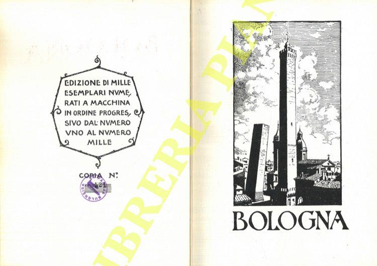 Bologna. La fameja bulgnèisa nel venticinquennio della sua fondazione. 1928-1953