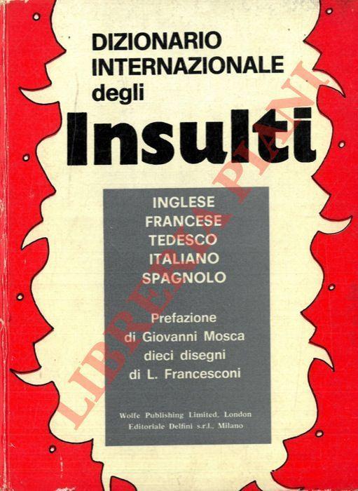 Dizionario internazionale degli insulti - Luigi Scarambone - copertina
