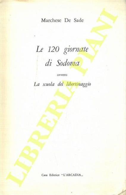 Le 120 giornate di Sodoma ovvero La scuola del libertinaggio - copertina
