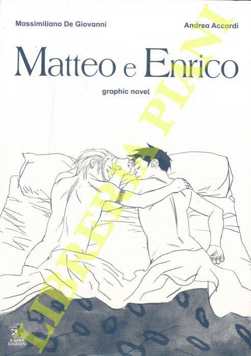 Matteo e Enrico - Giovanni M. De Rossi - copertina