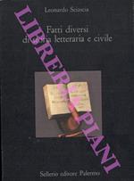 Fatti diversi di storia letteraria e civile