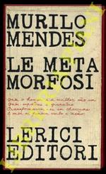 Le metamorfosi. Introduzione, traduzione, nota bio-bibliografica a cura di Ruggero Jacobbi