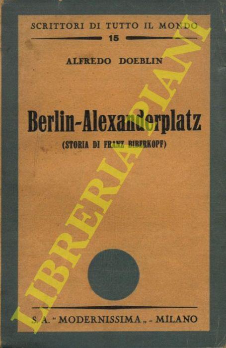 Berlin-Alexanderplatz (storia di Franz Biberkopf) - Alfred Doeblin - copertina