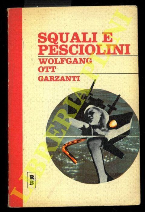 Squali e pesciolini - Wolfgang Ott - copertina