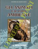Gli animali e il loro ambiente. Le montagne