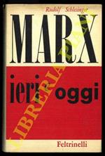 Marx ieri e oggi