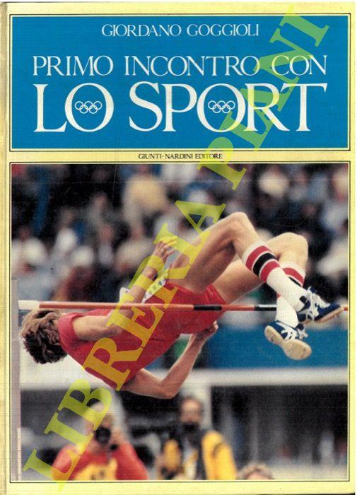 Primo incontro con lo sport
