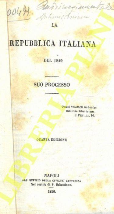 La Repubblica Italiana del 1849. Suo processo - copertina
