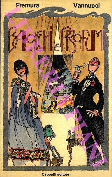 Balocchi e profumi - Alberto Fremura - copertina