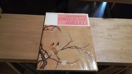 Meisterwerke chinesischer malerei - Werner Speiser - copertina
