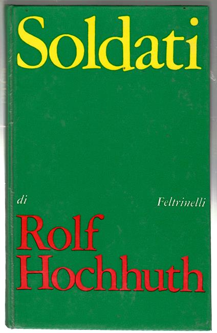 Soldati Necrologio Per Ginevra - Rolf Hochhuth - copertina