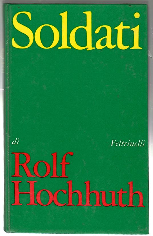 Soldati Necrologio Per Ginevra - Rolf Hochhuth - copertina