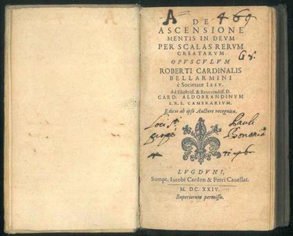 De Ascensione mentis in deum per scalas rerum creatarum opusculum. Editio ab ipso auctore recognita - Roberto Bellarmino - copertina