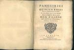 Panegirici. Con alcuni discorsi recitati in varie Quaresime alla corte di S.A.R Don Filippo infante di Spagna. Opera postuma