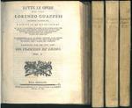 Tutte le opere del Cav. Lorenzo Guazzesi insieme raccolte e divise in quattro volumi ne' quali si contengono le celebri di lui dissertazioni per illustrare molti soggetti interessanti le più considerabili antichità romane, e vari argomenti che appart