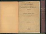 Vocabolario bolognese italiano. Opera complet in 2 volumi