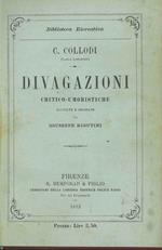 Divagazioni critico-umoristiche raccolte e ordinate da G. Rigutini