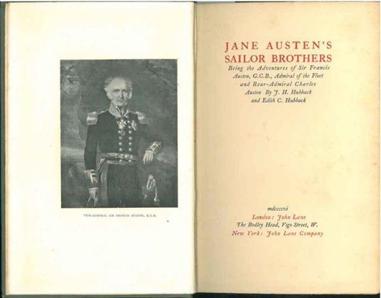 Jane Austen's sailor brothers. Being the Adventures of Sir Francis Austen, G. C. B. Admiral of the Fleet and Rear-Admiral Charles Austen By J. H. Hubback and Edith C. Hubback - copertina