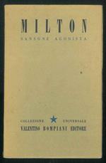 Sansone agonista. Di John Milton. Volume 10