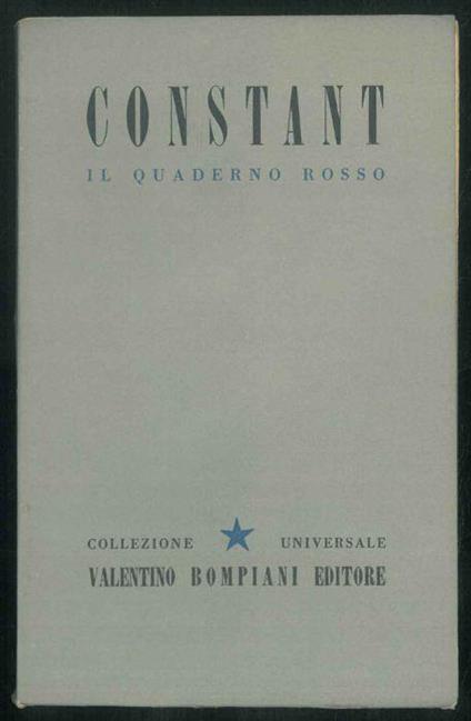 Il quaderno rosso. Di Benjamin Constant. Volume 28 - Enrico Emanuelli - copertina