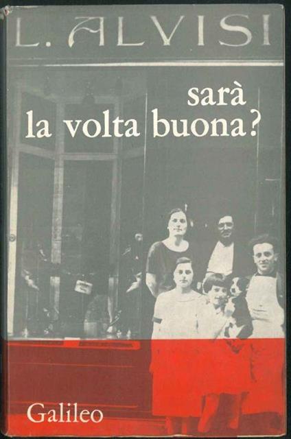 Sarà la volta buona? - Liliana Alvisi - copertina
