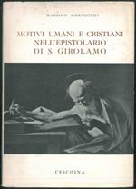 Motivi umani e cristiani nell'epistolario di S. Girolamo