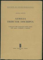 Aemilia Tributim Discripta. I documenti delle assegnazioni tribali romane nella regione romagnola e cispadana