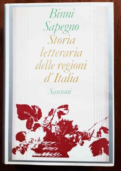 Storia letteraria delle regioni d'Italia - Natalino Sapegno - copertina