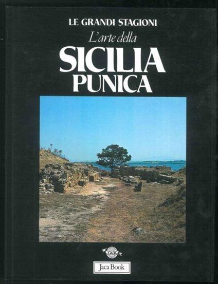 L' arte della Sicilia punica - Sabatino Moscati - copertina