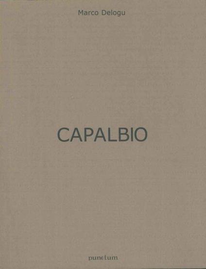Capalbio. Racconti "Il cinghiale del diavolo" di Emilio Lussu, "Tronca" di Massimo Reale - Marco Delogu - copertina