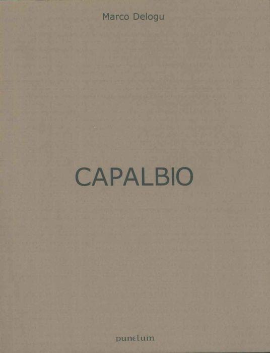 Capalbio. Racconti "Il cinghiale del diavolo" di Emilio Lussu, "Tronca" di Massimo Reale - Marco Delogu - copertina
