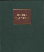 Basoli dal vero