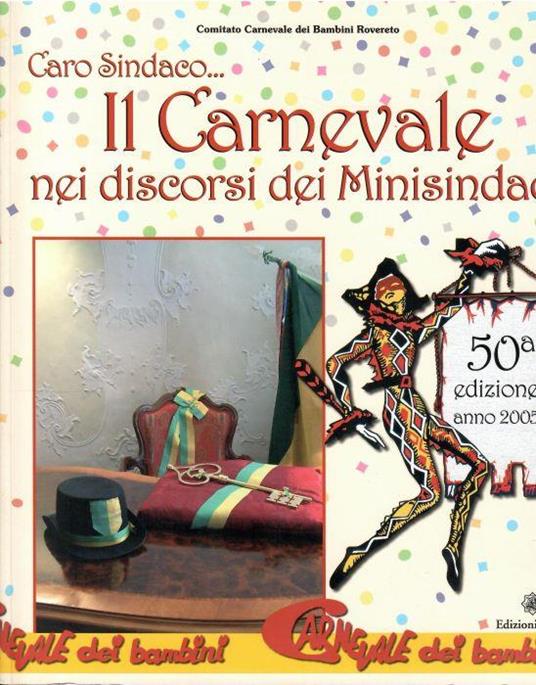 Caro Sindaco... Il Carnevale Nei Discorsi Dei Minisindaci - copertina