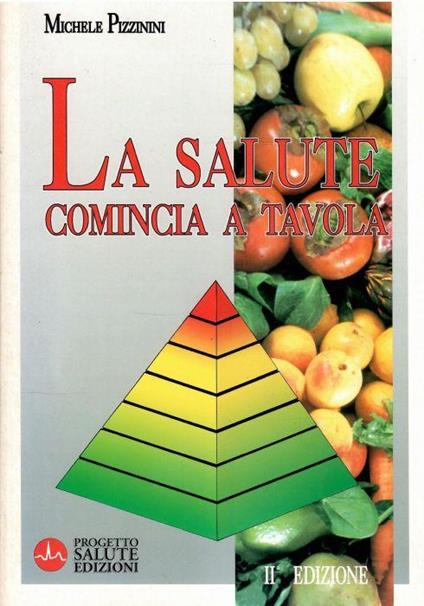 La Salute Comincia a Tavola - Michele Pizzinini - copertina