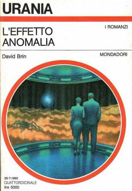 L' Effetto Anomalia - David Brin - copertina