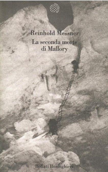 La Seconda Morte di Mallory - Reinhold Messner - copertina