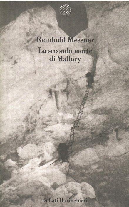 La Seconda Morte di Mallory - Reinhold Messner - copertina