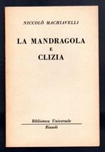 La Mandragola e Clizia
