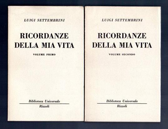 Ricordanze della mia vita Voll. 2 - Luigi Settembrini - copertina