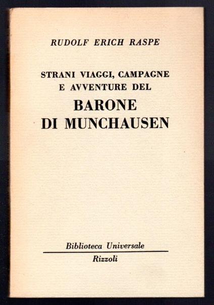 Strani viaggi, campagne e avventure del Barone di Munchausen - Rudolf Raspe - copertina