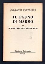 Il fauno di marmo o il romanzo dei Monte Beni