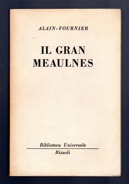 Il gran Meaulnes - Henri Alain-Fournier - copertina