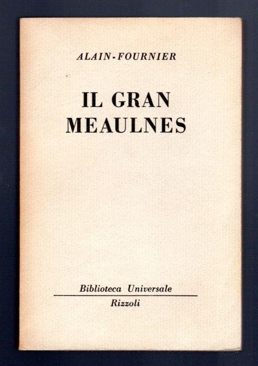 Il gran Meaulnes - Henri Alain-Fournier - copertina